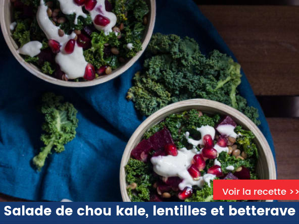 Salade de chou kale, lentilles et betterave